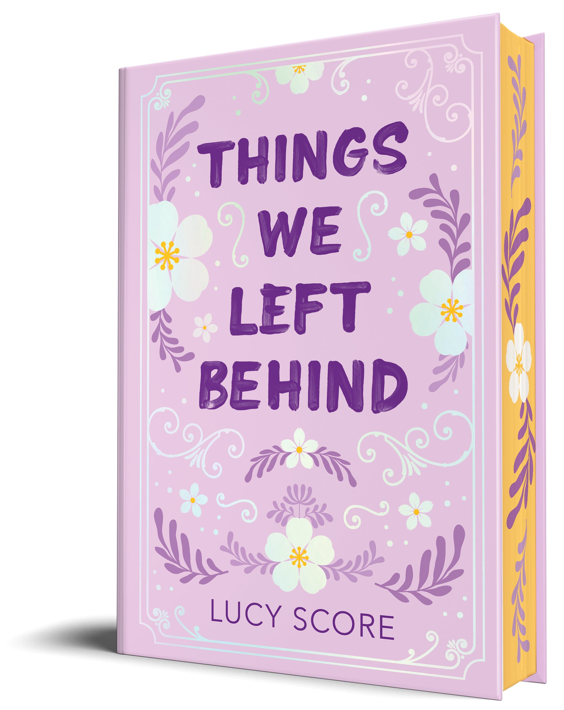 Things We Left Behind (Collector's Edition) by Score, Lucy. ISBN 9781464224362.
