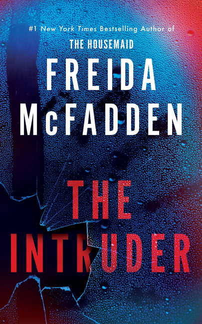 The Intruder by McFadden, Freida