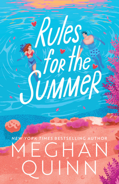 Rules for the Summer (Standard Edition) by Quinn, Meghan. ISBN 9781464246753.