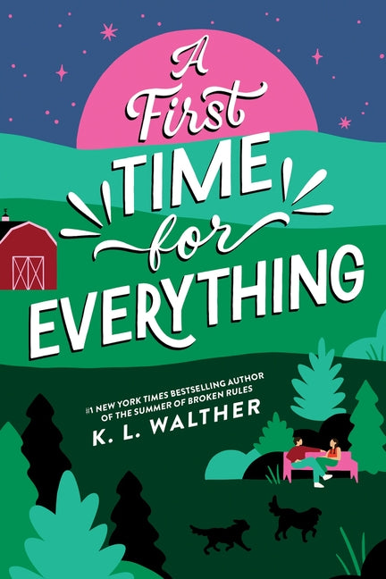 A First Time for Everything (Standard Edition) by Walther, K. L.