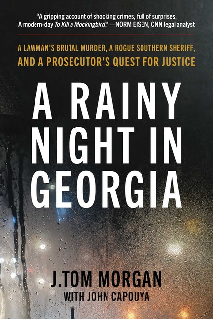 A Rainy Night in Georgia by Morgan, J. Tom