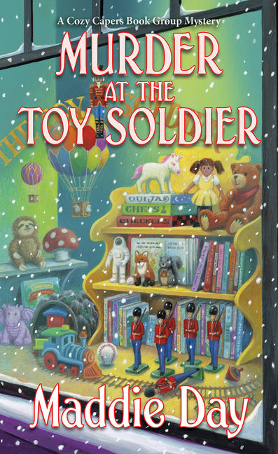 Murder at the Toy Soldier by Day, Maddie