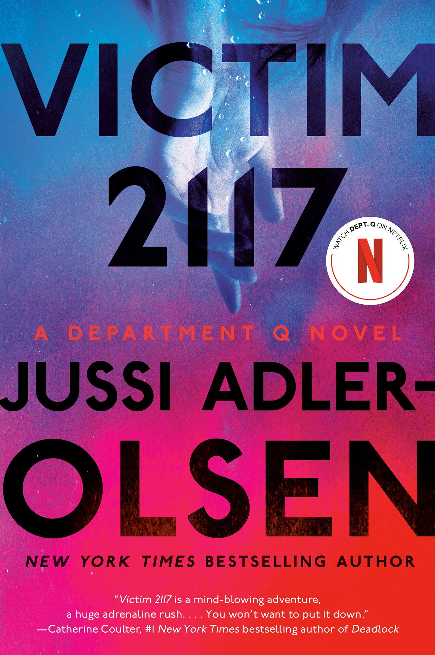 Victim 2117: A Department Q Novel by Adler-Olsen, Jussi. ISBN 9781524742560.