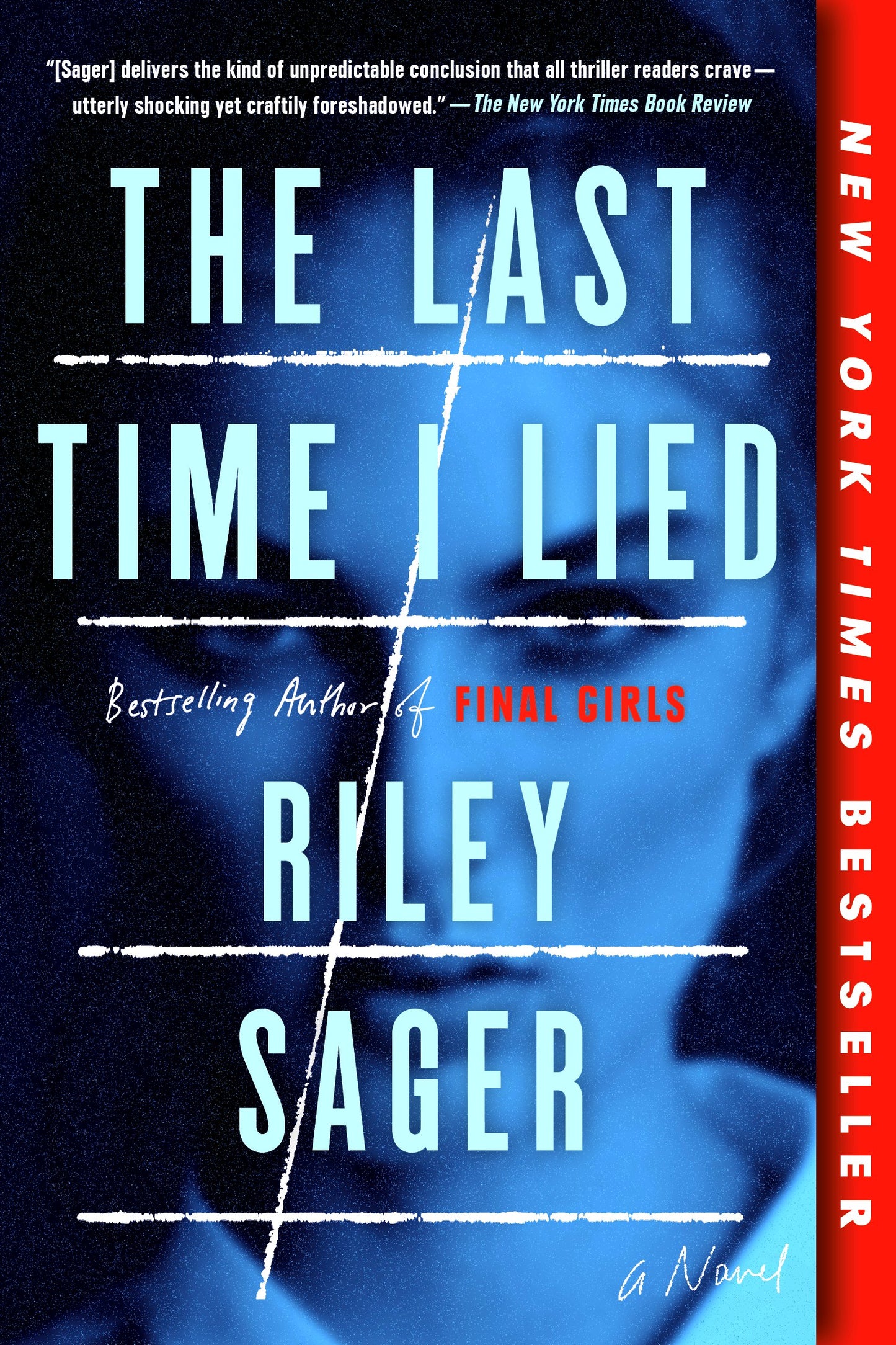 The Last Time I Lied by Sager, Riley. ISBN 9781524743093.