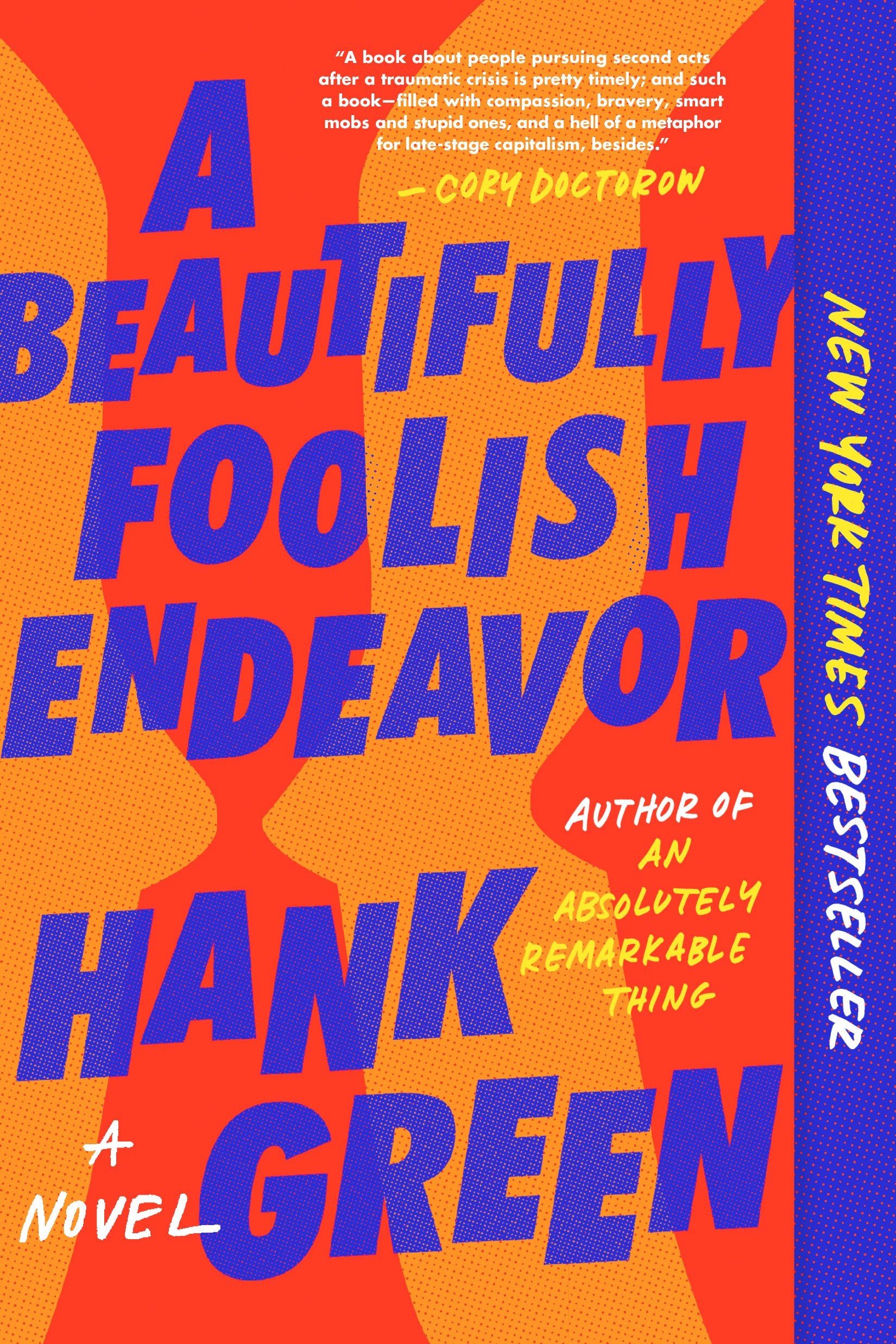A Beautifully Foolish Endeavor by Green, Hank. ISBN 9781524743499.
