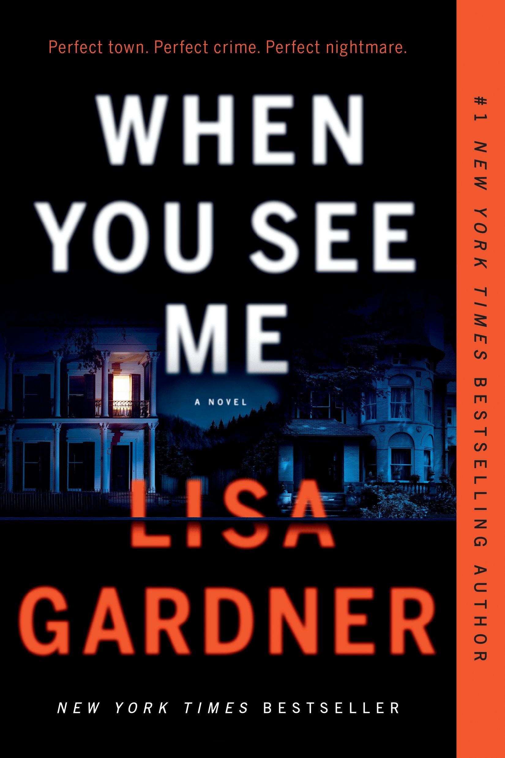 When You See Me by Gardner, Lisa. ISBN 9781524745035.