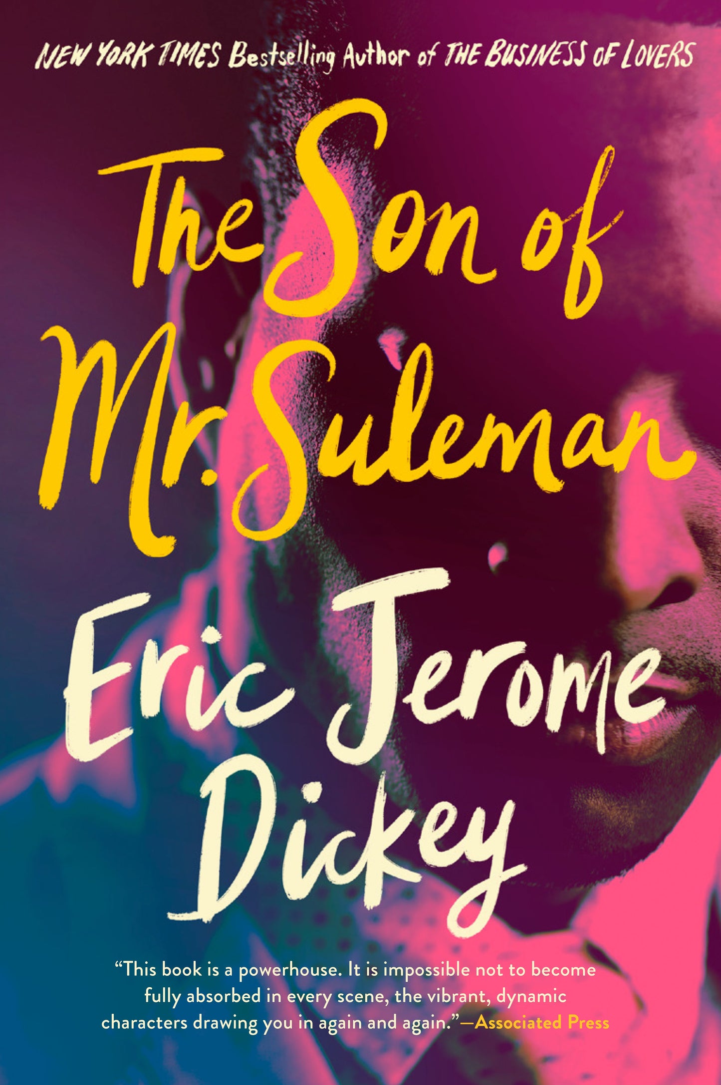 The Son of Mr. Suleman by Dickey, Eric Jerome. ISBN 9781524745240.