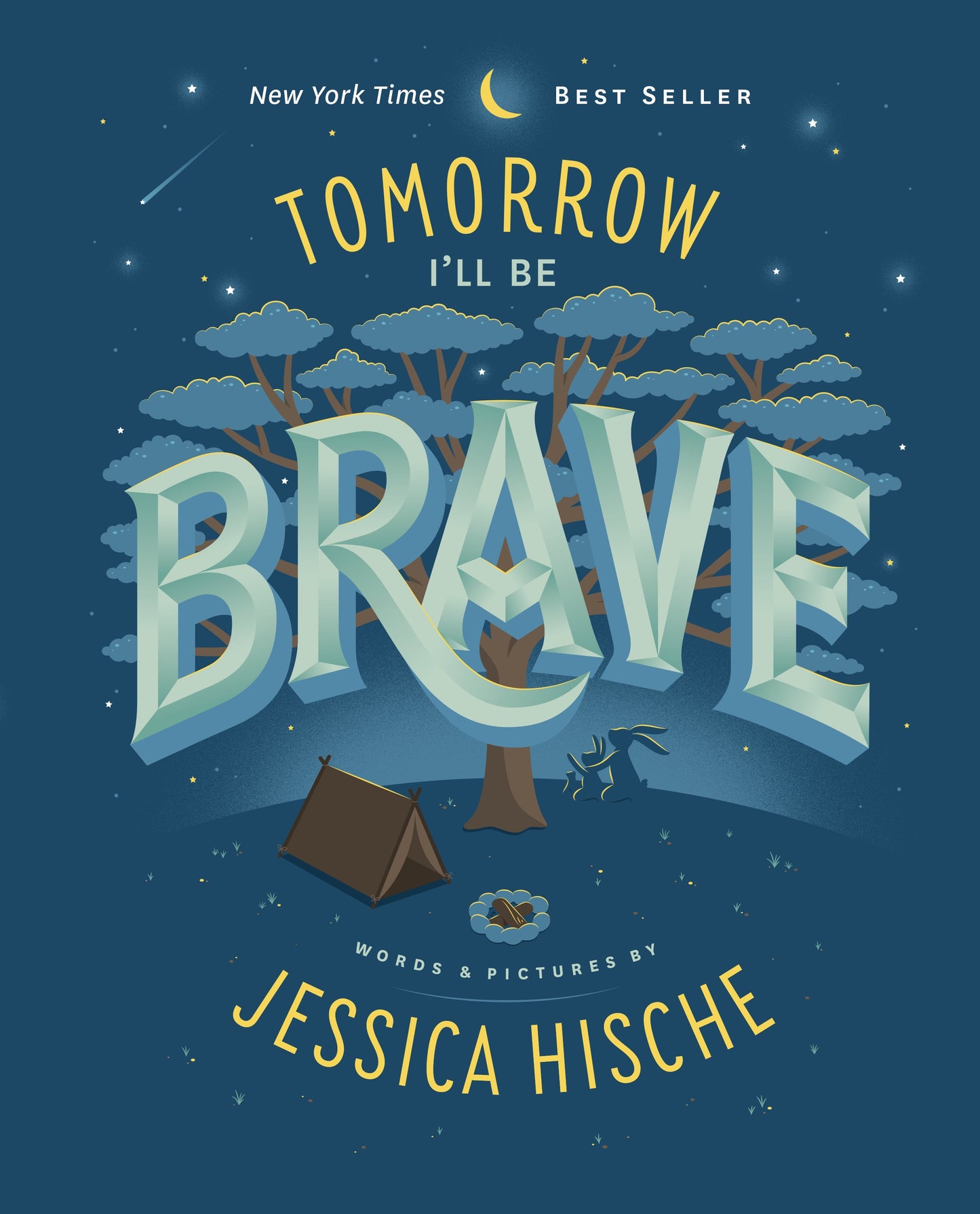 Tomorrow I'll Be Brave by Hische, Jessica. ISBN 9781524787011.