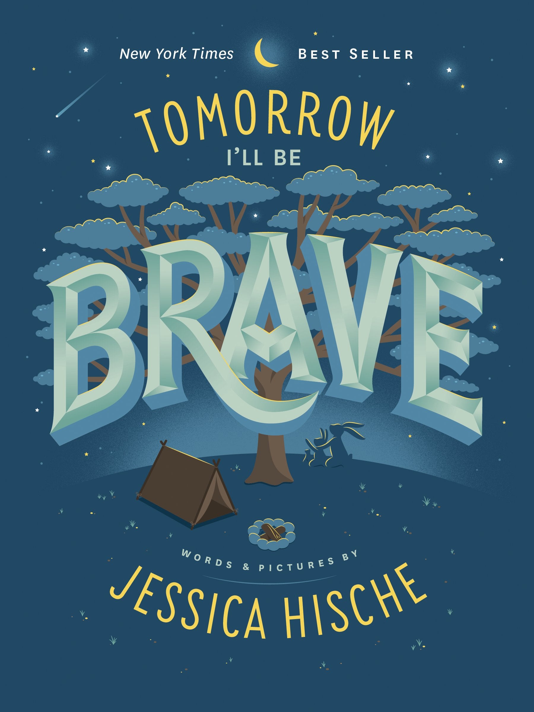 Tomorrow I'll Be Brave by Hische, Jessica. ISBN 9781524787028.