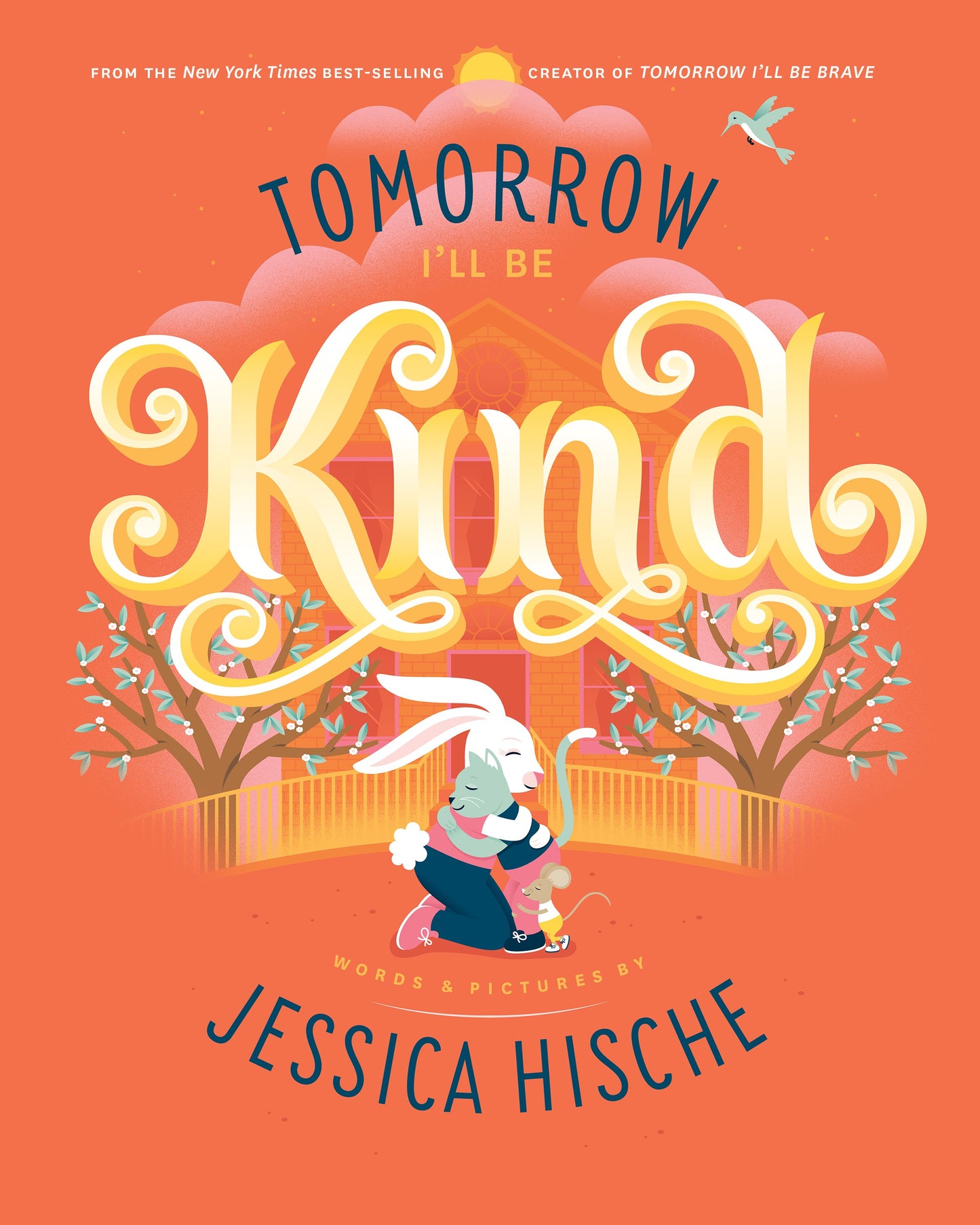Tomorrow I'll Be Kind by Hische, Jessica. ISBN 9781524787042.