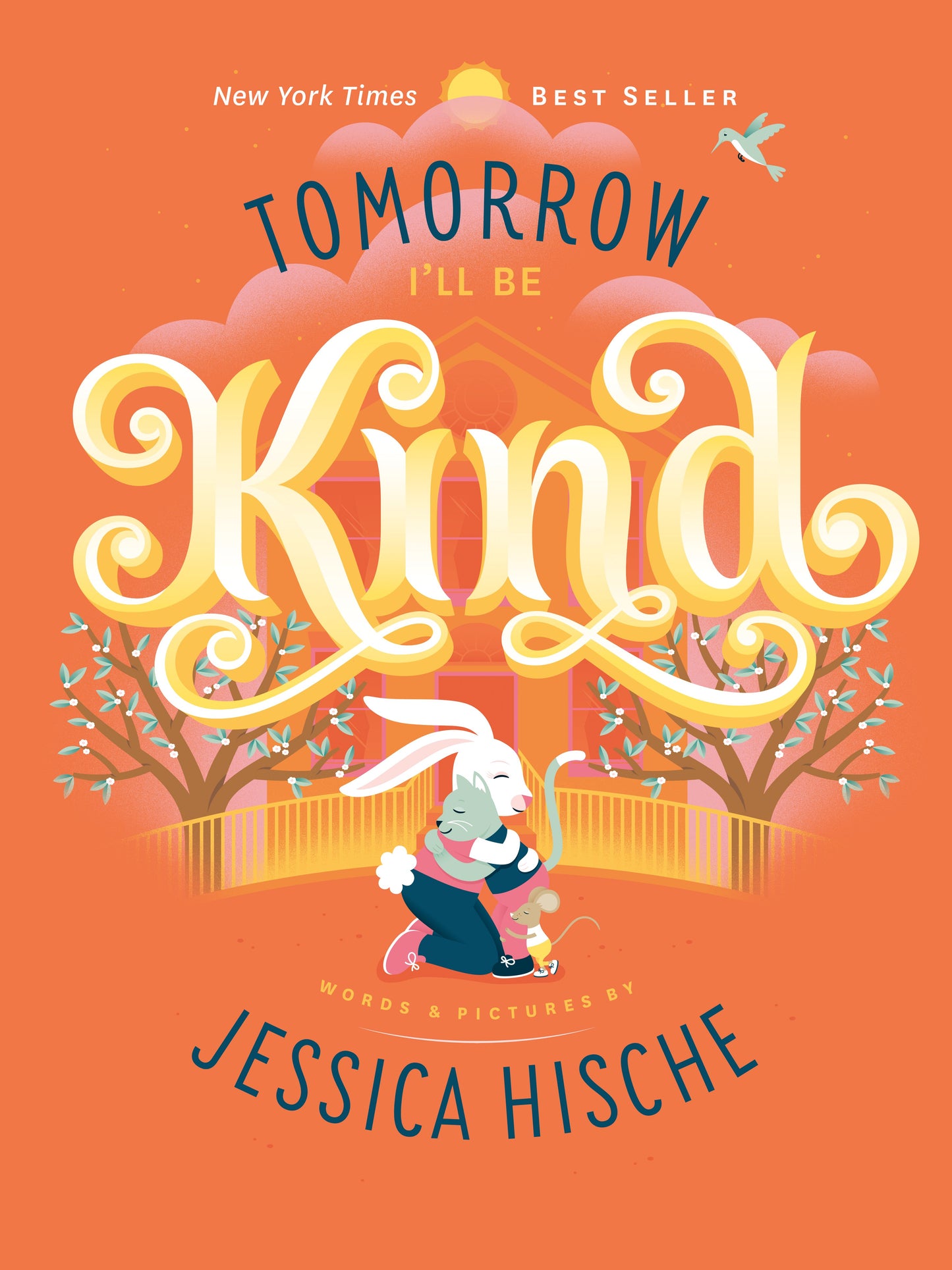 Tomorrow I'll Be Kind by Hische, Jessica. ISBN 9781524787059.