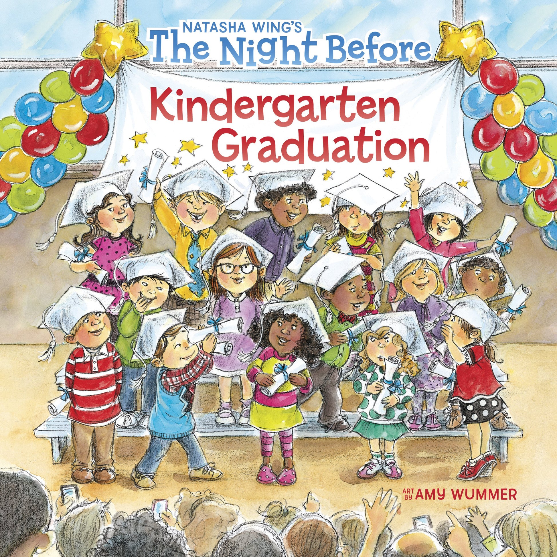 The Night Before Kindergarten Graduation by Wing, Natasha. ISBN 9781524790011.