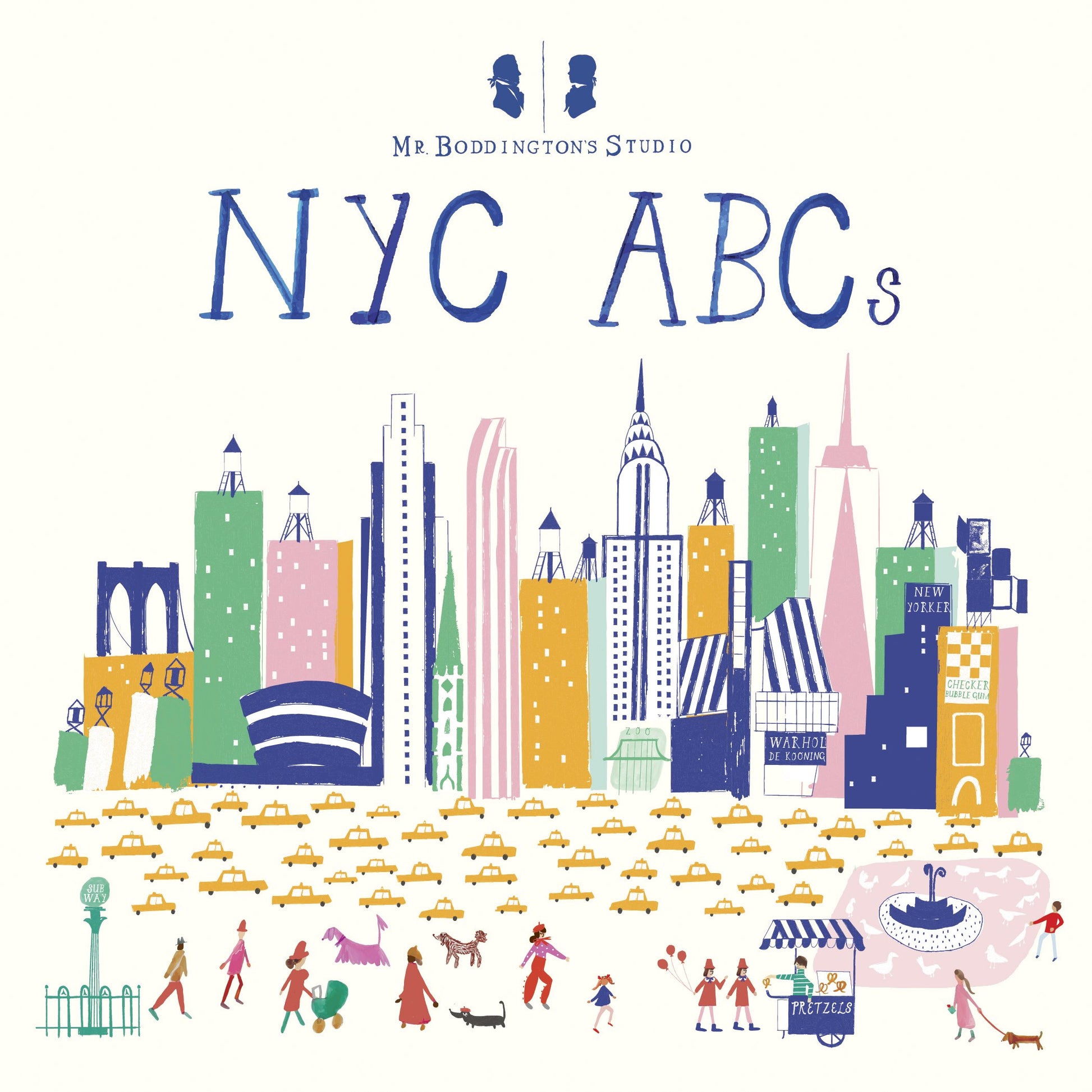Mr. Boddington's Studio: NYC ABCs by MR Boddington's Studio. ISBN 9781524792039.