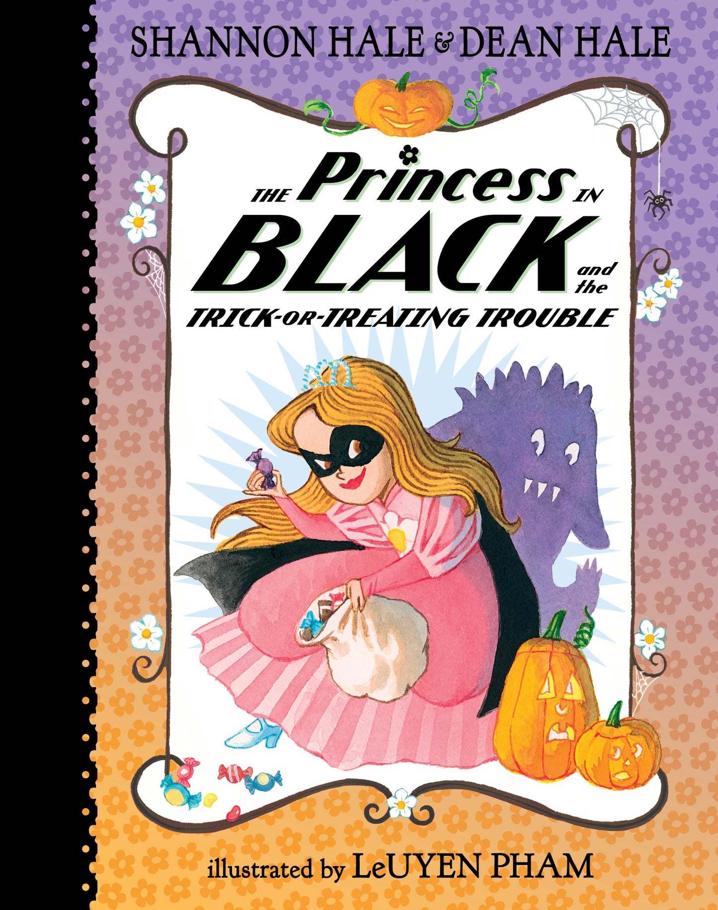 The Princess in Black and the Trick-Or-Treating Trouble by Hale, Shannon. ISBN 9781536234107.