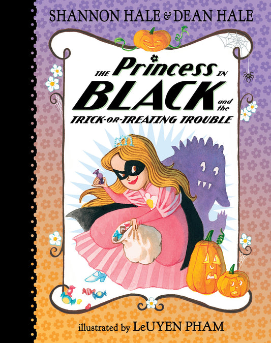 The Princess in Black and the Trick-Or-Treating Trouble by Hale, Shannon. ISBN 9781536234107.