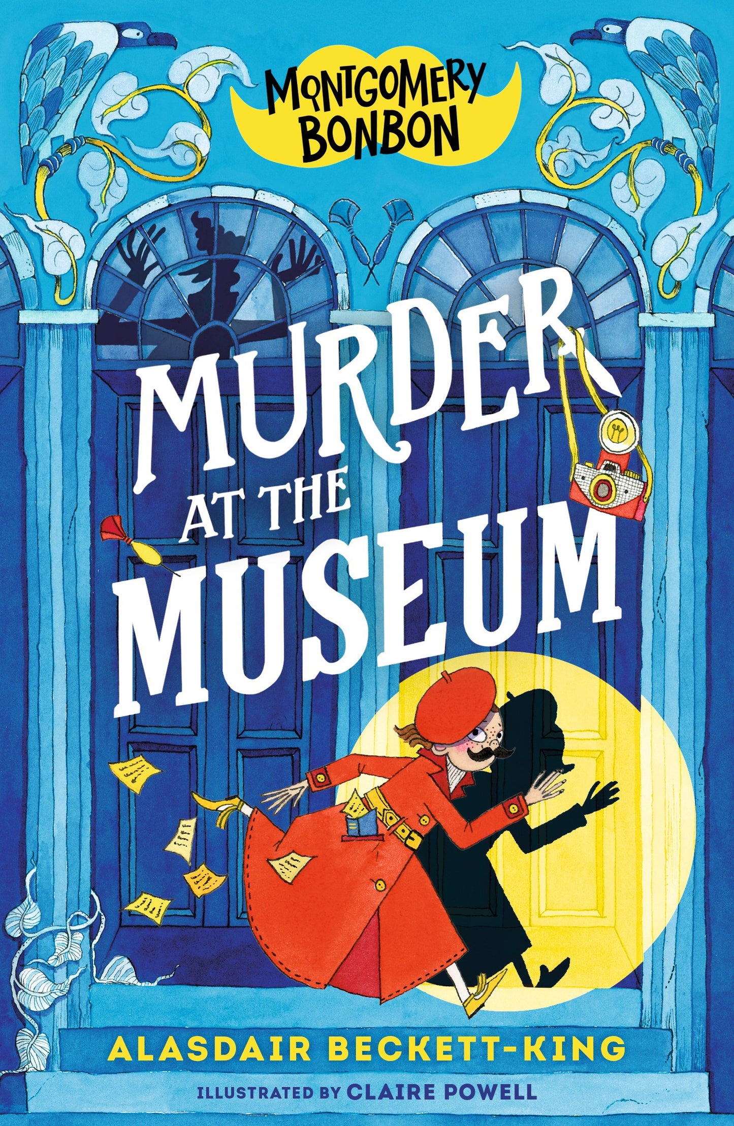 Montgomery Bonbon: Murder at the Museum by Beckett-King, Alasdair. ISBN 9781536241679.