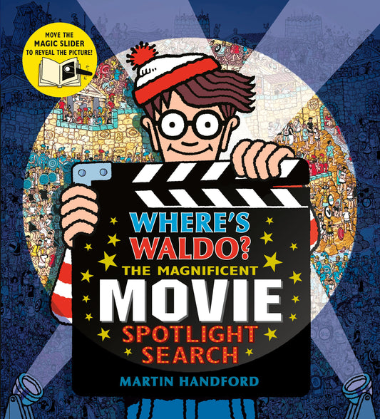 Where's Waldo? the Magnificent Movie Spotlight Search: (A Hidden Object Search-And-Find Puzzle Book with a Magic Flashlight to Reveal the Picture - A by Handford, Martin. ISBN 9781536241785.