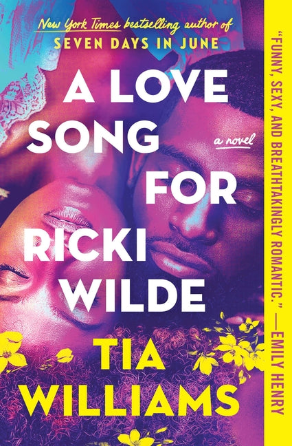 A Love Song for Ricki Wilde by Williams, Tia. ISBN 9781538726716.