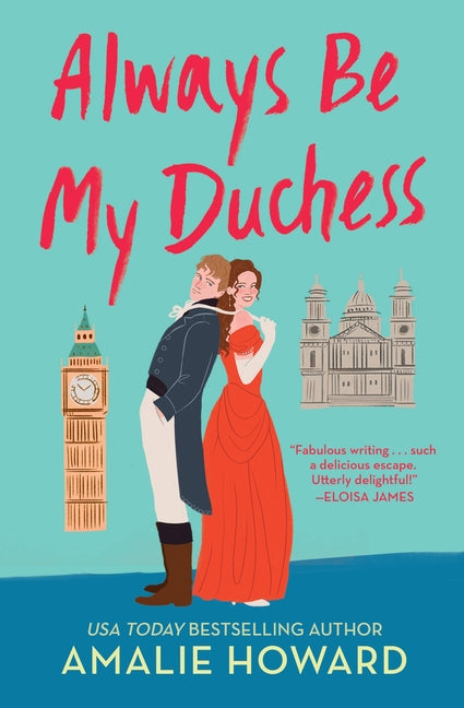 Always Be My Duchess by Howard, Amalie. ISBN 9781538737712.
