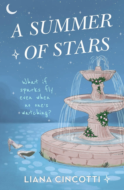 A Summer of Stars by Cincotti, Liana. ISBN 9781538779279.