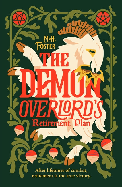 The Demon Overlord's Retirement Plan by Foster, M. H.