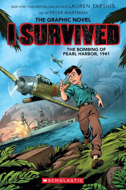 I Survived the Bombing of Pearl Harbor, 1941 (I Survived Graphic Novel #14): Volume 14 by Tarshis, Lauren. ISBN 9781546137757.