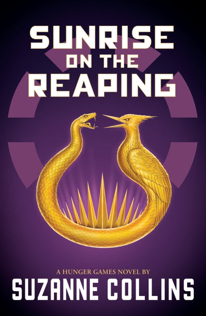 Sunrise on the Reaping (a Hunger Games Novel) by Collins, Suzanne. ISBN 9781546171607.