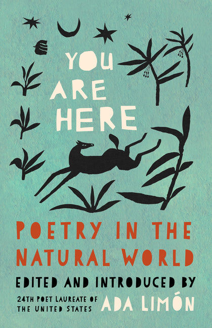 You Are Here: Poetry in the Natural World by Lim?n, Ada. ISBN 9781571315687.