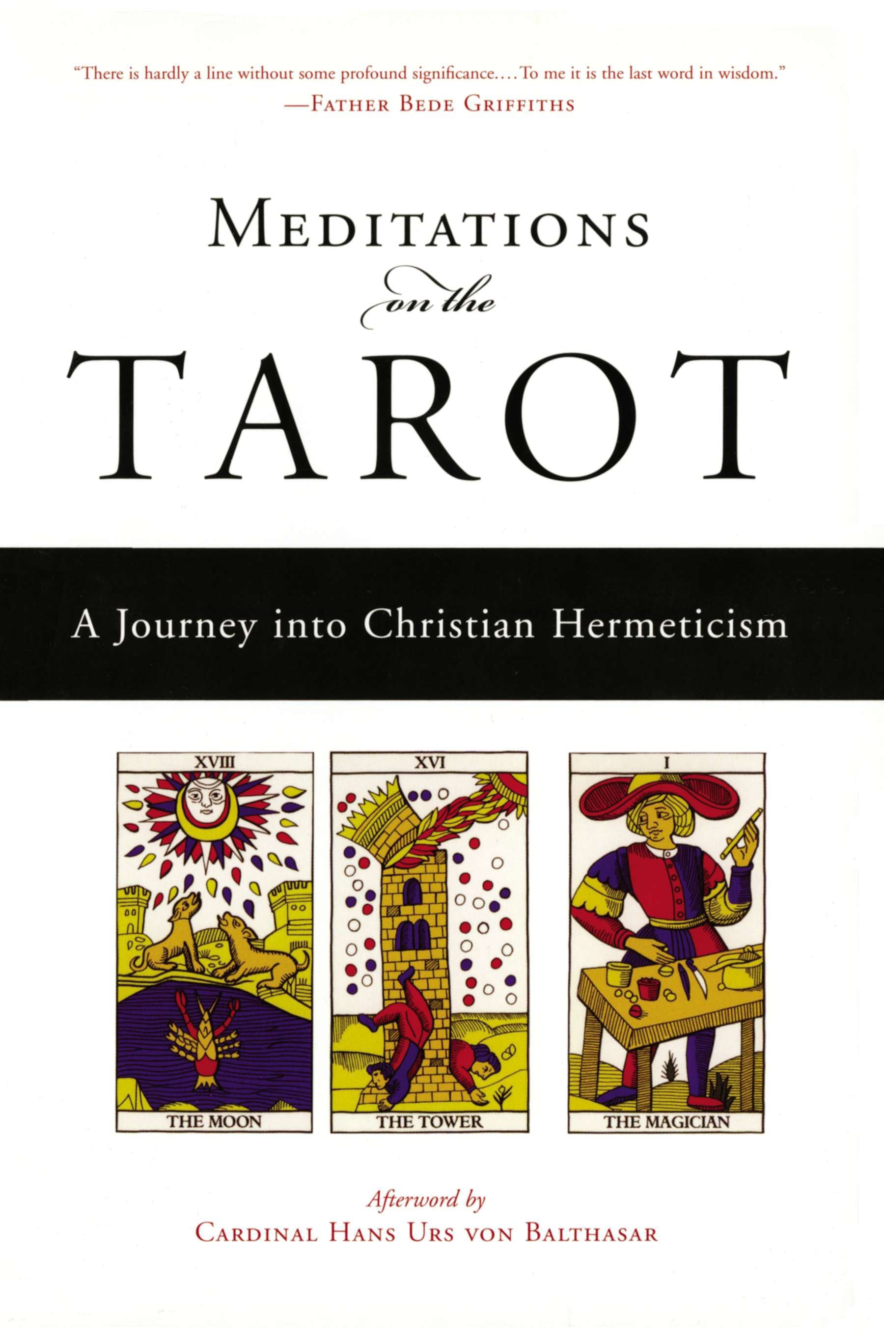 Meditations on the Tarot: A Journey Into Christian Hermeticism by Anonymous. ISBN 9781585421619.