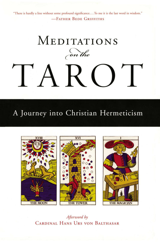 Meditations on the Tarot: A Journey Into Christian Hermeticism by Anonymous. ISBN 9781585421619.