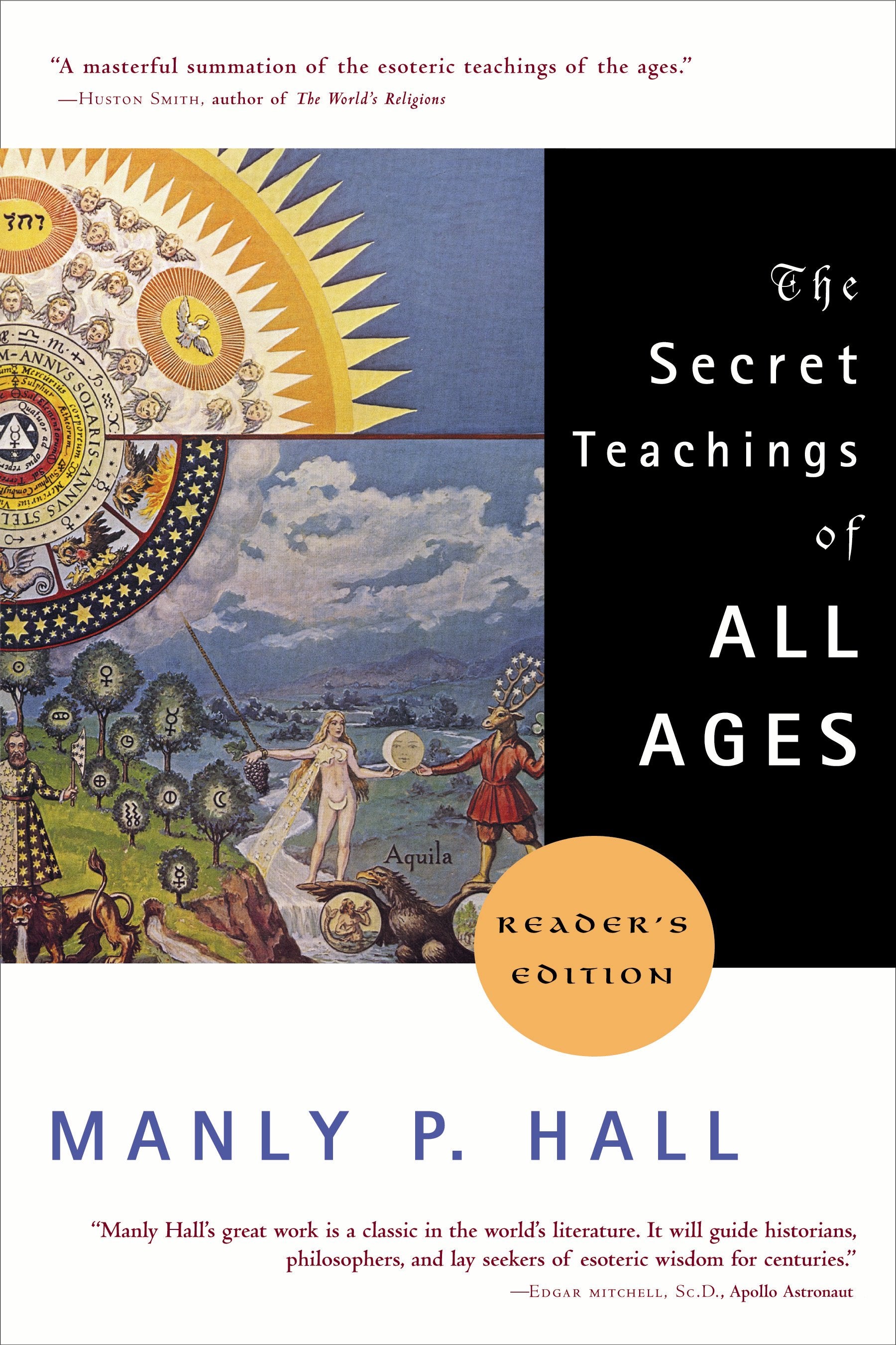 The Secret Teachings of All Ages: An Encyclopedic Outline of Masonic, Hermetic, Qabbalistic and Rosicrucian Symbolical Philosophy by Hall, Manly P.. ISBN 9781585422500.