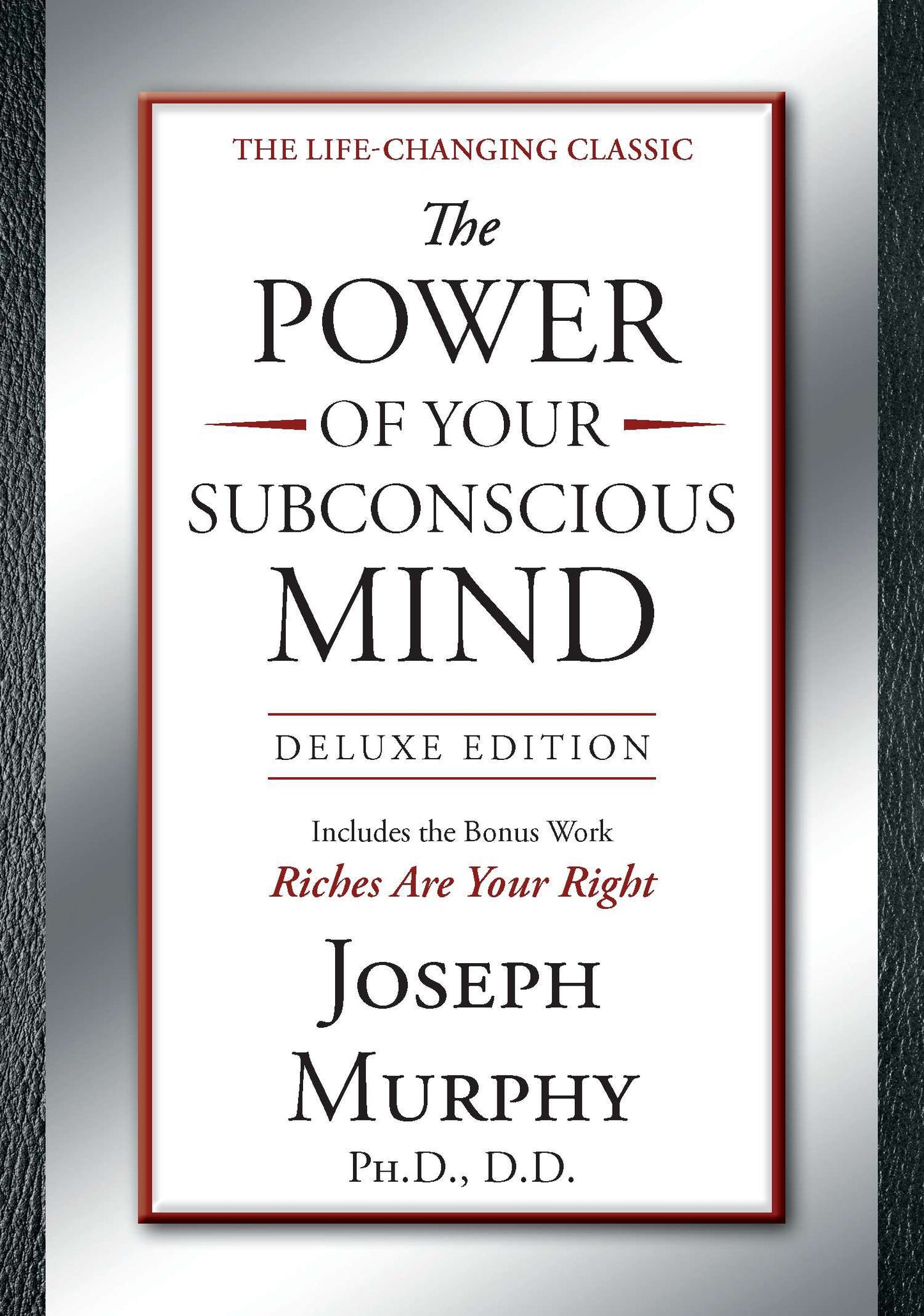 The Power of Your Subconscious Mind Deluxe Edition: Deluxe Edition by Murphy, Joseph. ISBN 9781585429158.