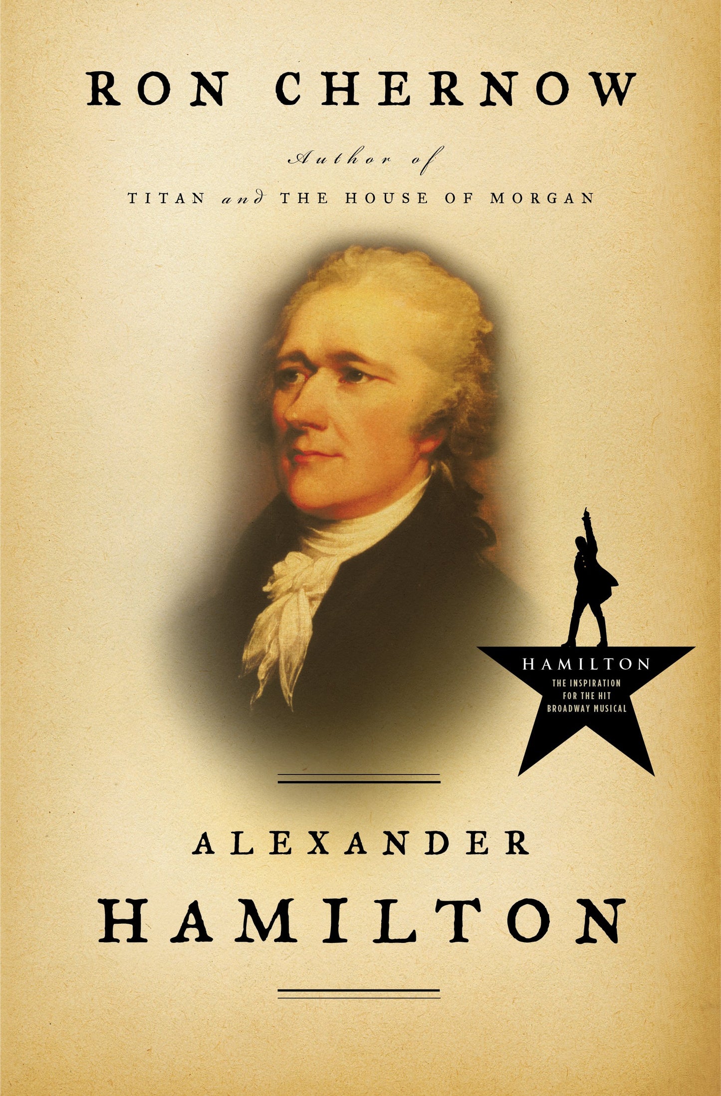 Alexander Hamilton by Chernow, Ron. ISBN 9781594200090.