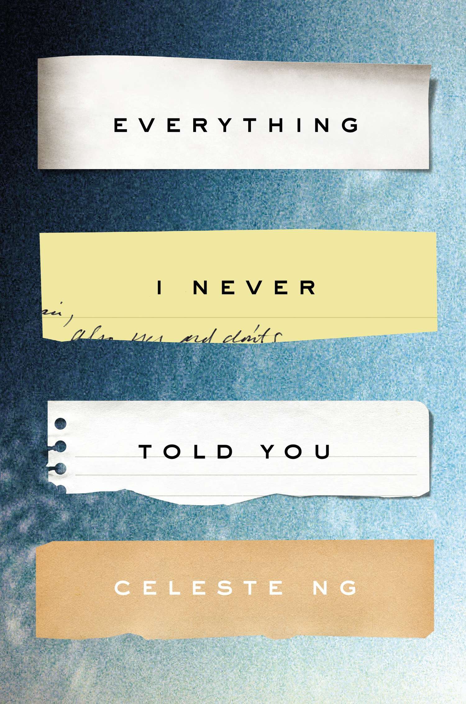 Everything I Never Told You by Ng, Celeste. ISBN 9781594205712.