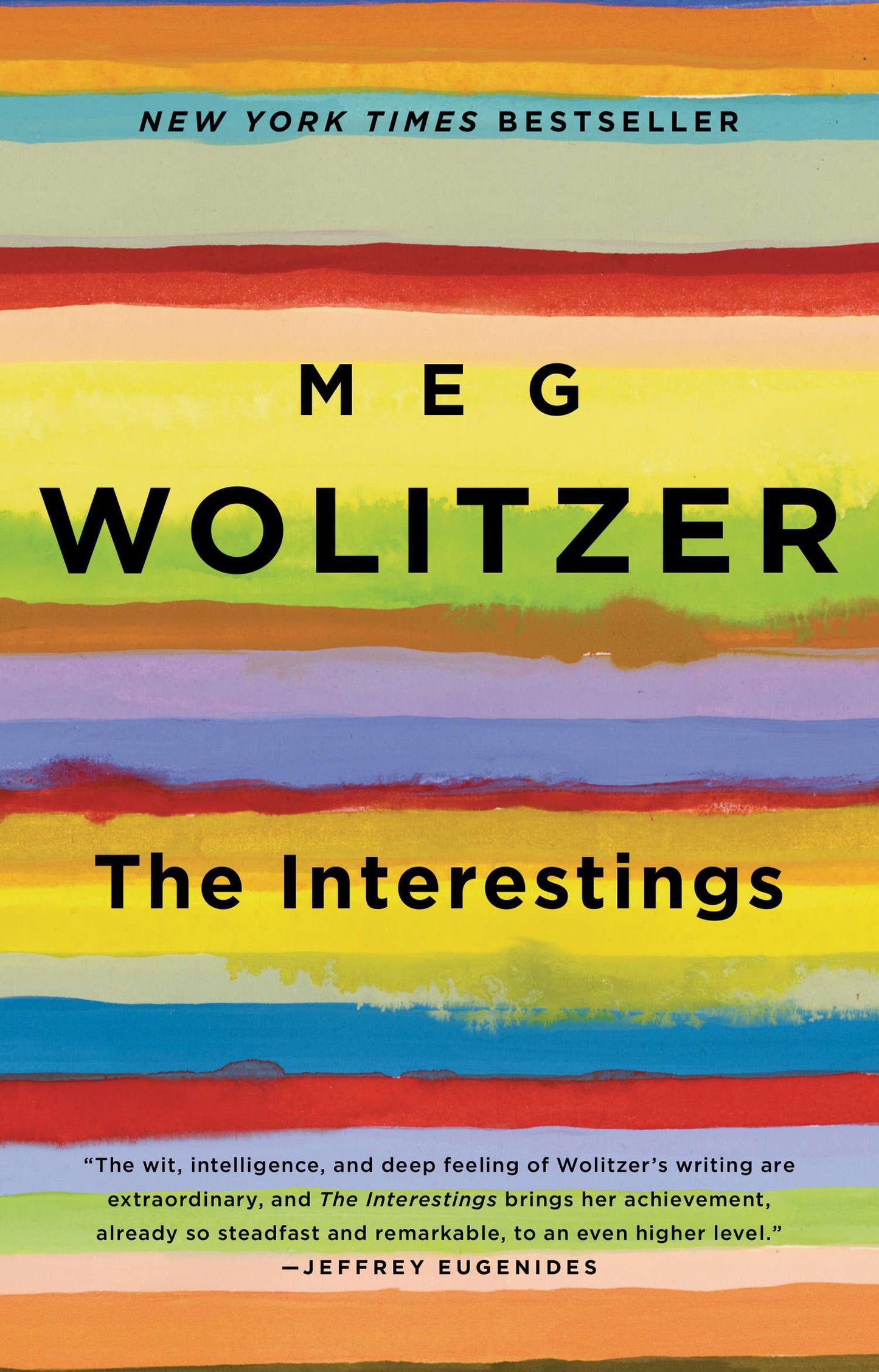 The Interestings by Wolitzer, Meg. ISBN 9781594632341.