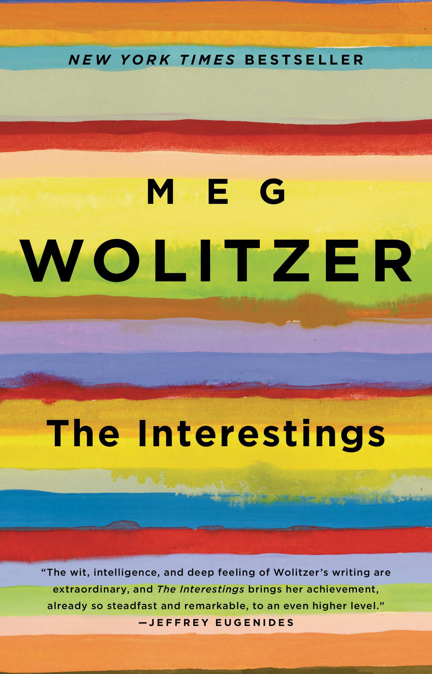 The Interestings by Wolitzer, Meg. ISBN 9781594632341.
