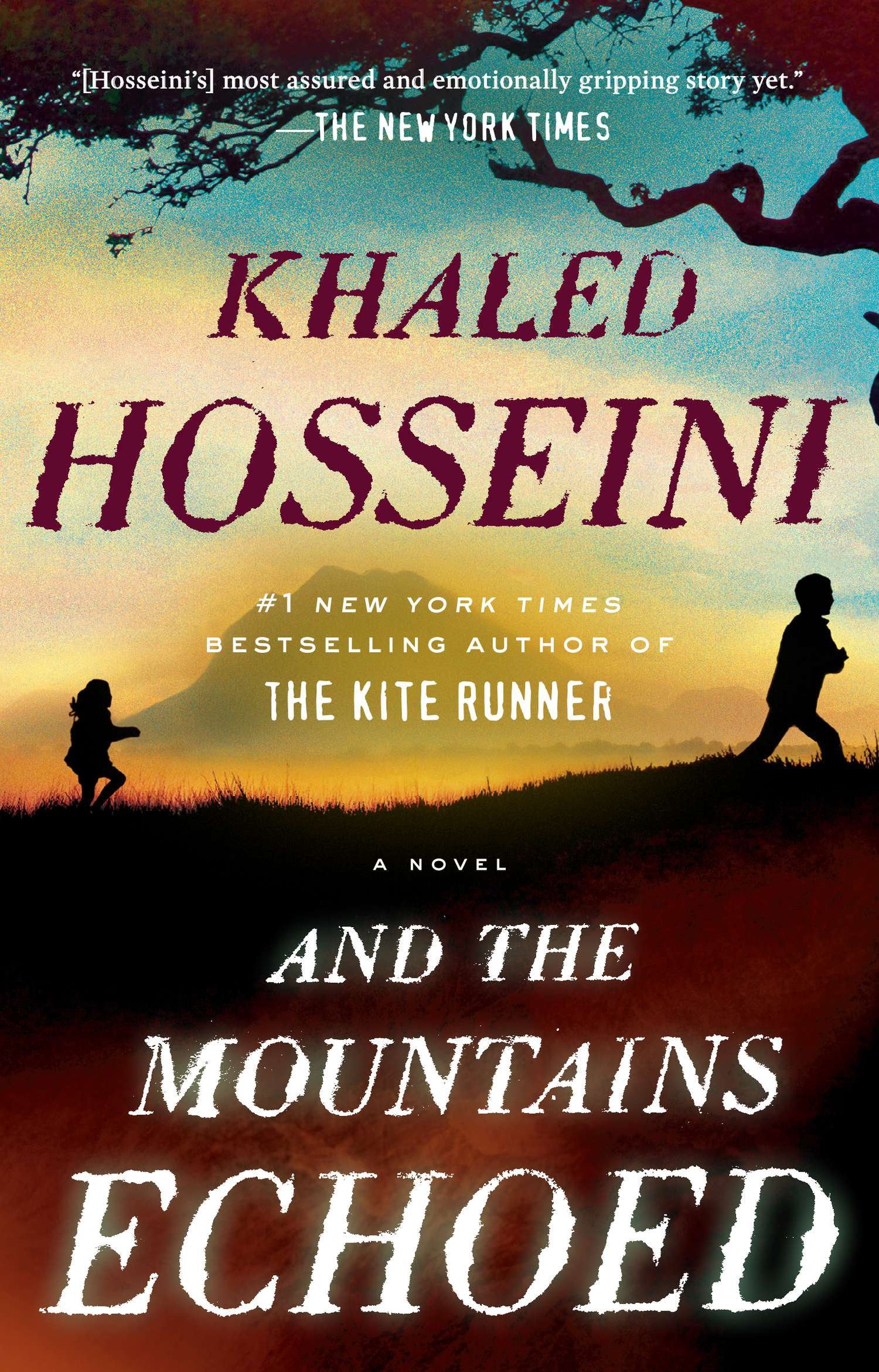 And the Mountains Echoed by Hosseini, Khaled. ISBN 9781594632389.