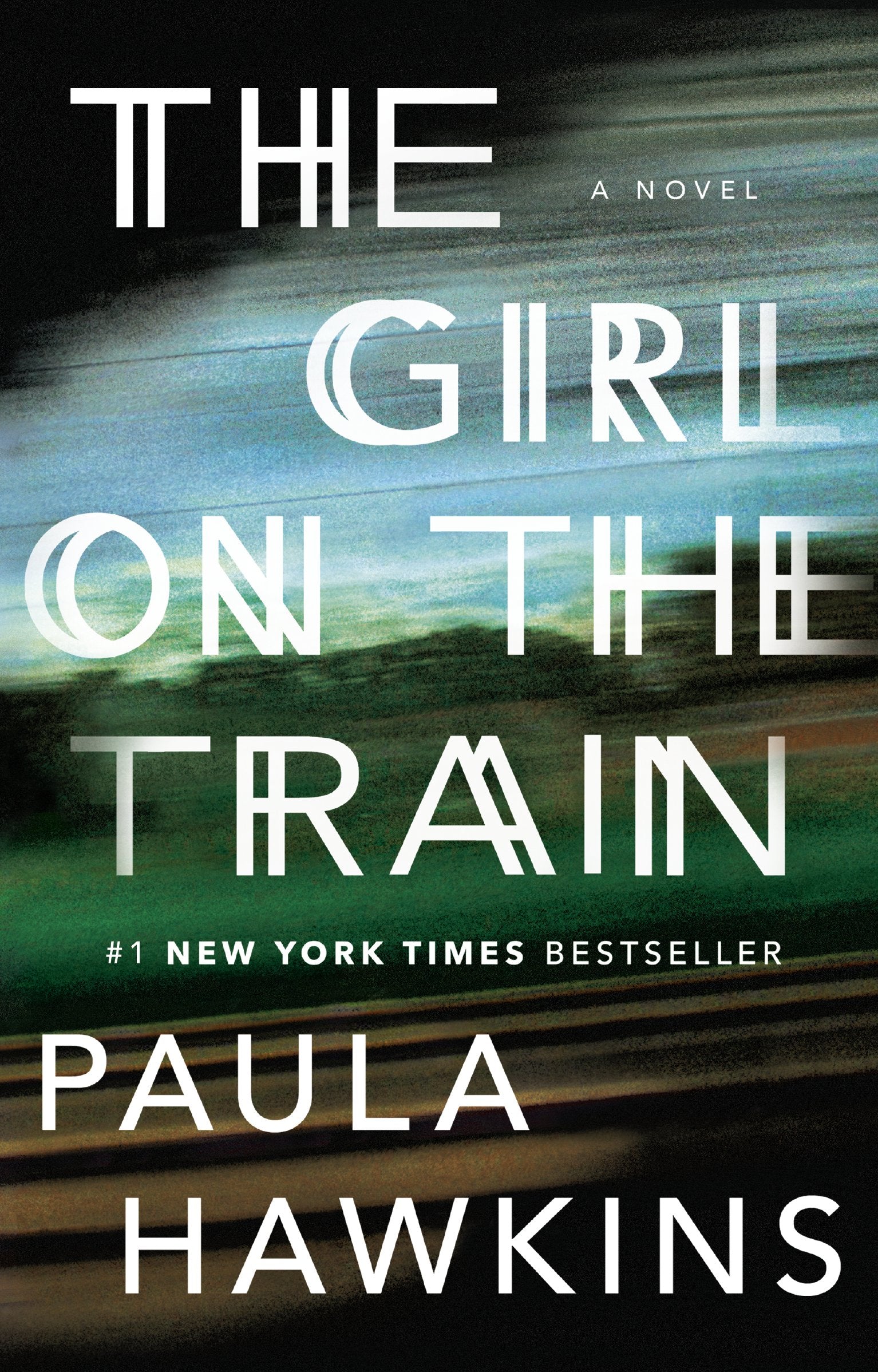 The Girl on the Train by Hawkins, Paula. ISBN 9781594634024.