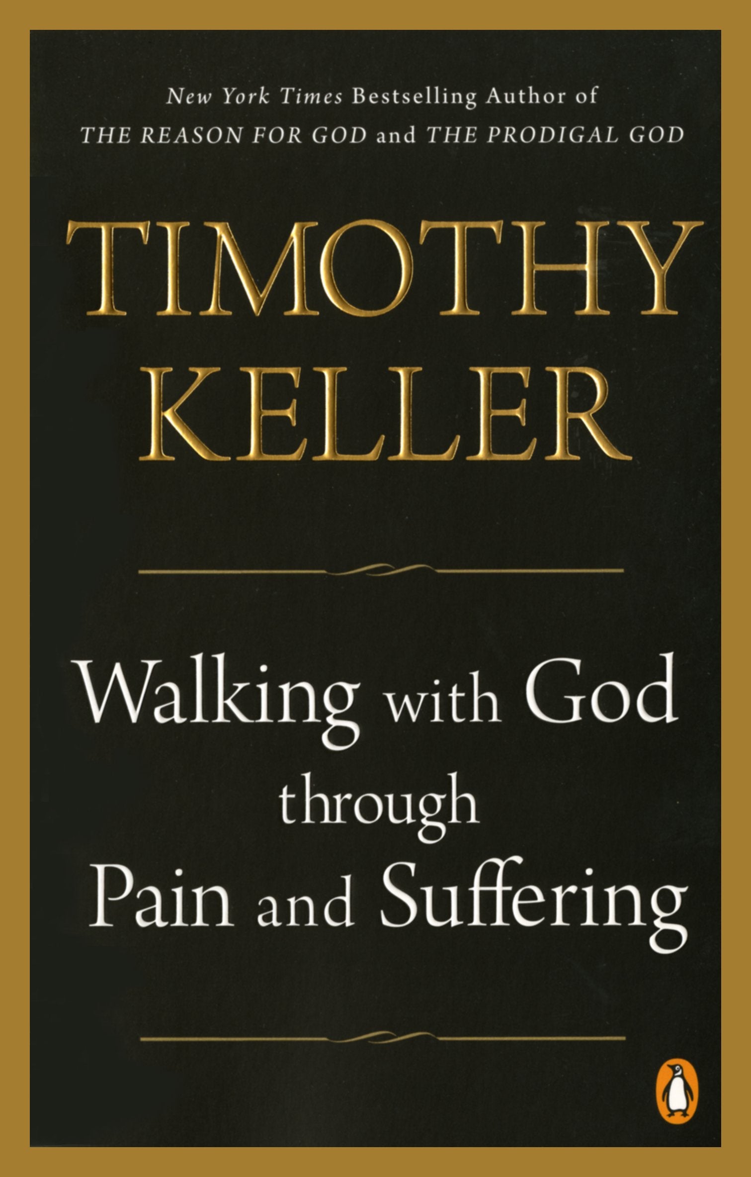 Walking with God Through Pain and Suffering by Keller, Timothy. ISBN 9781594634406.