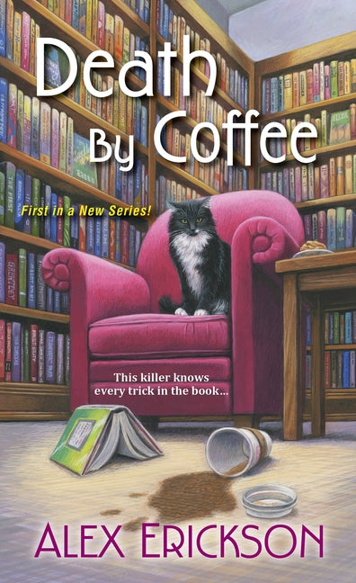Death by Coffee by Erickson, Alex