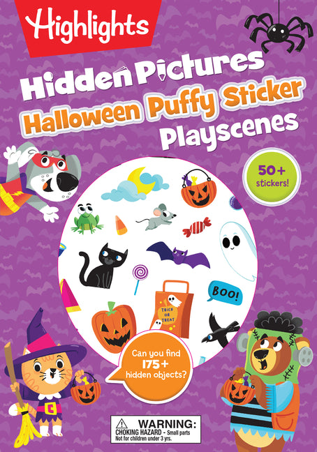 Halloween Hidden Pictures Puffy Sticker Playscenes: Halloween Activity Book for Kids 36 Featuring Over 175 Hidden Objects, 50 Reusable Puffy Stickers by Highlights