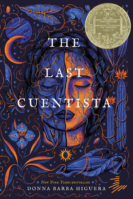 The Last Cuentista: Newbery Medal Winner by Higuera, Donna Barba. ISBN 9781646144129.