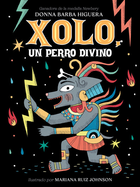 Xolo, Un Perro Divino: (Spanish Edition) by Barba Higuera, Donna