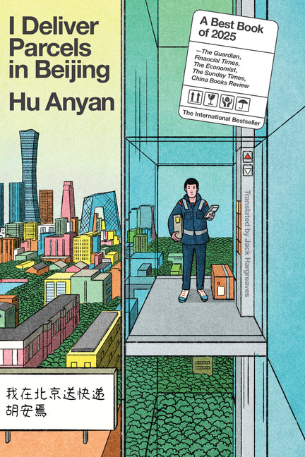 I Deliver Parcels in Beijing by Anyan, Hu