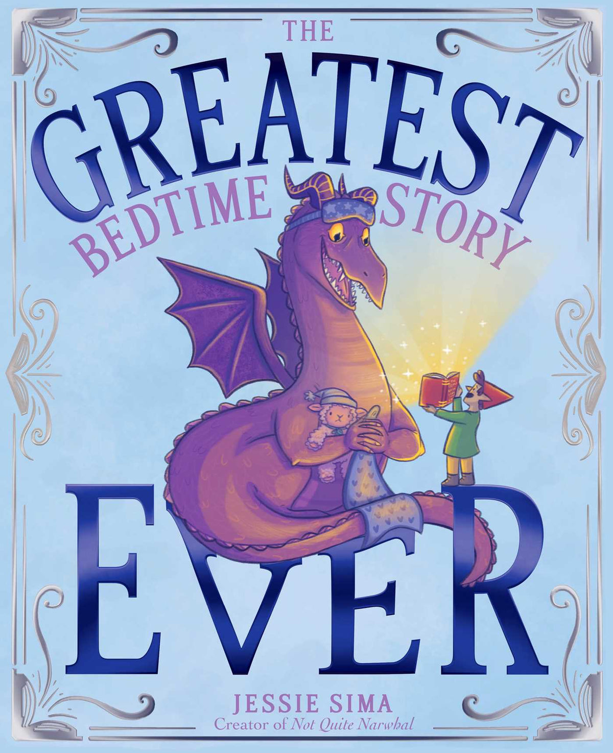 The Greatest Bedtime Story Ever by Sima, Jessie. ISBN 9781665974523.