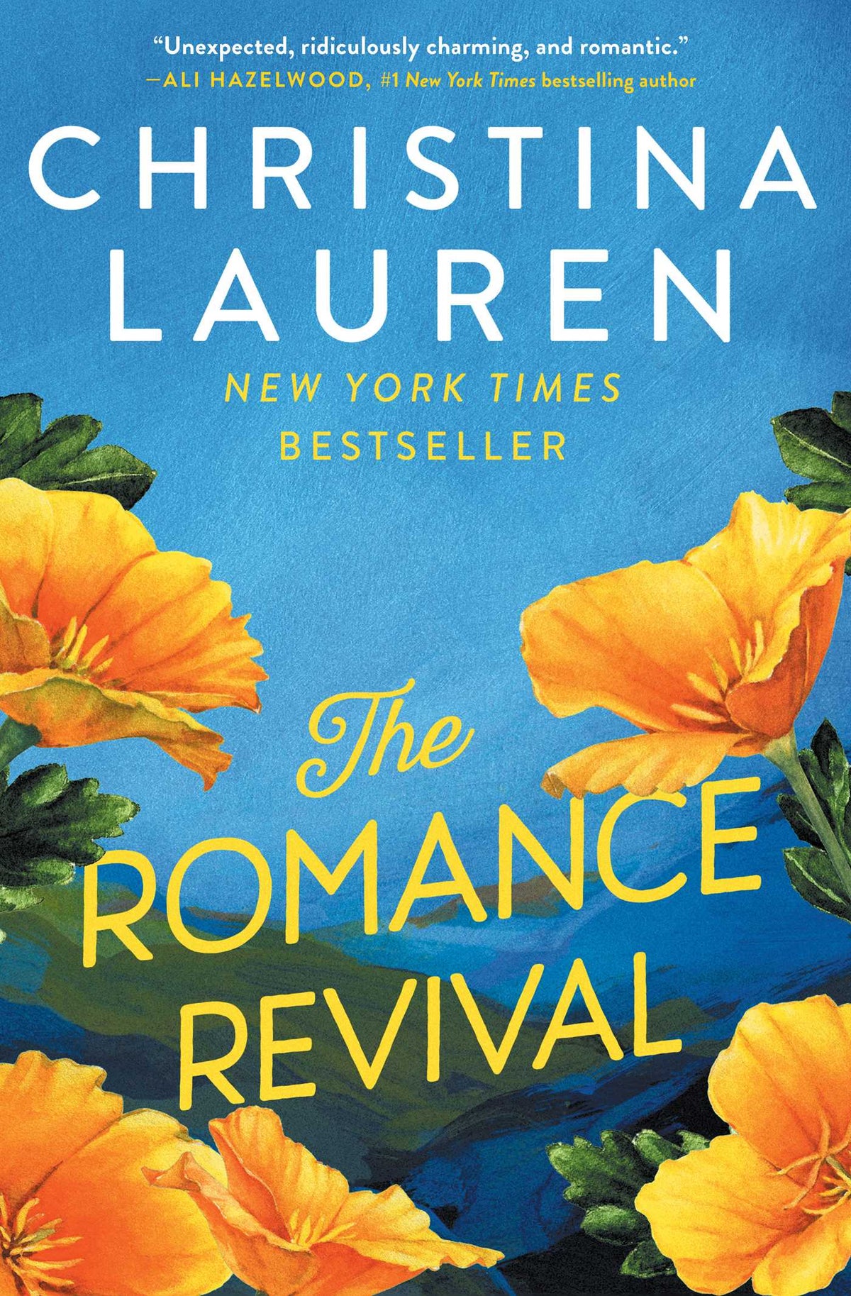 The Romance Revival by Lauren, Christina. ISBN 9781668017753.