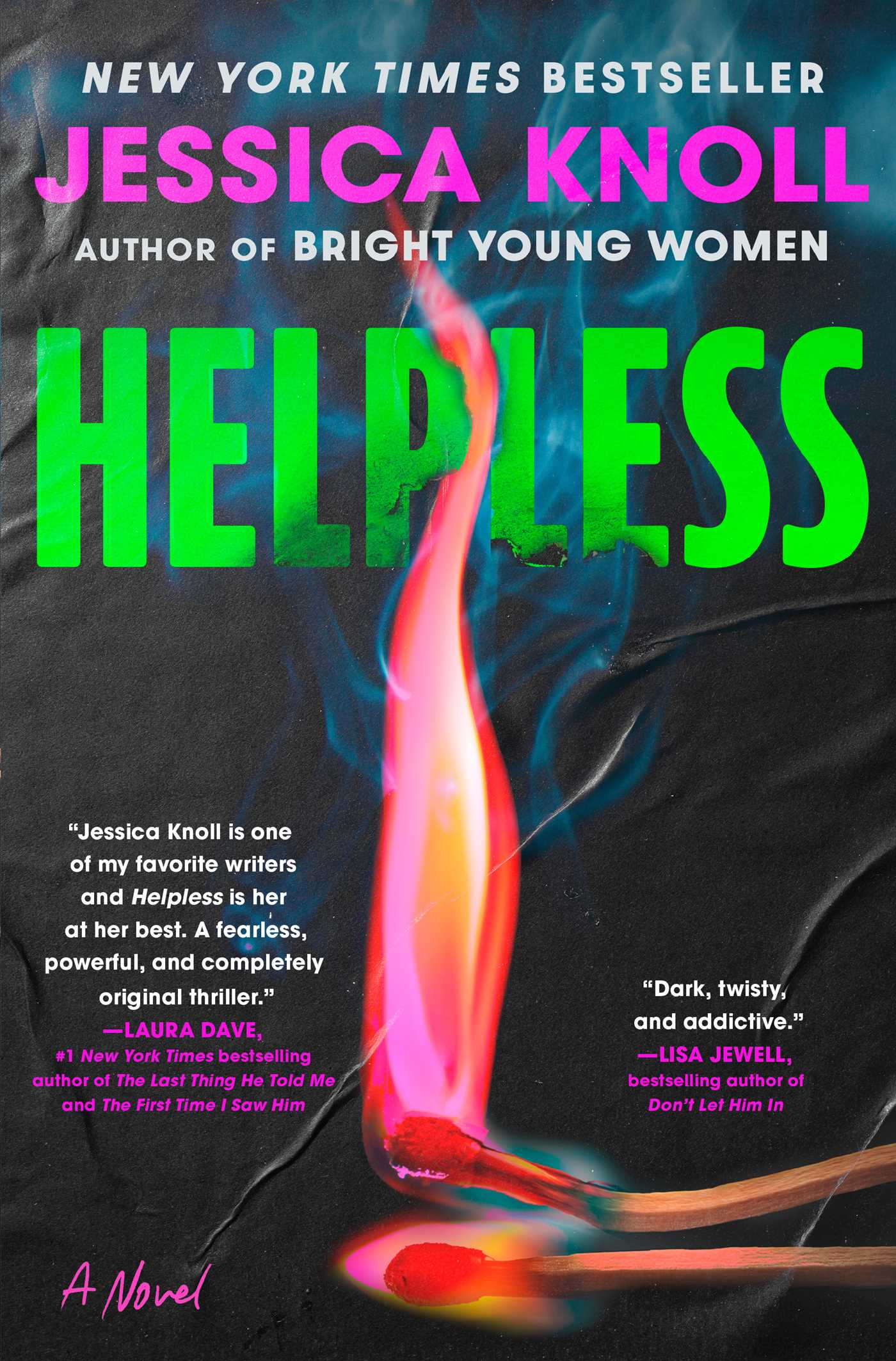 Helpless by Knoll, Jessica. ISBN 9781668062302.