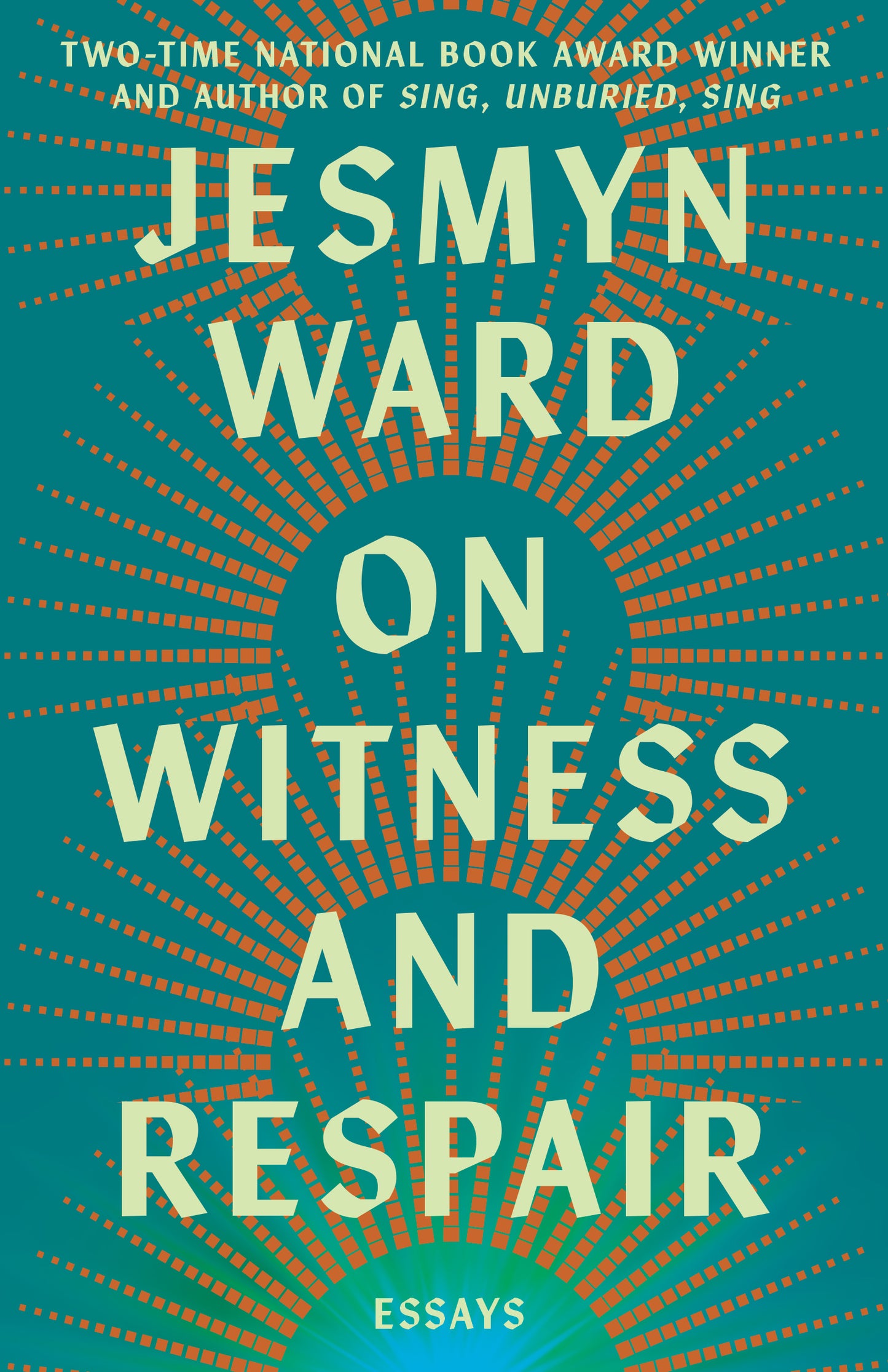 On Witness and Respair: Essays by Ward, Jesmyn. ISBN 9781668064269.