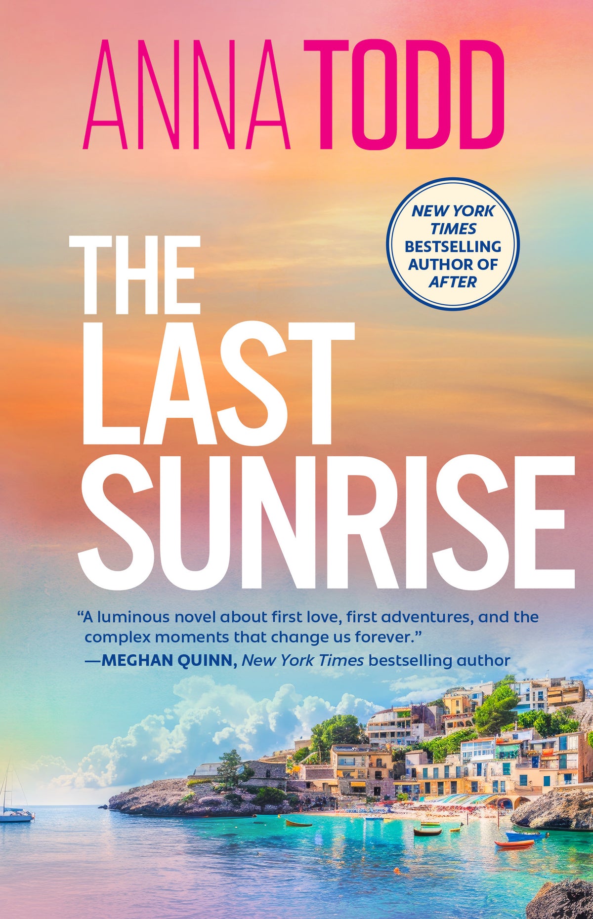 The Last Sunrise by Todd, Anna. ISBN 9781668079539.