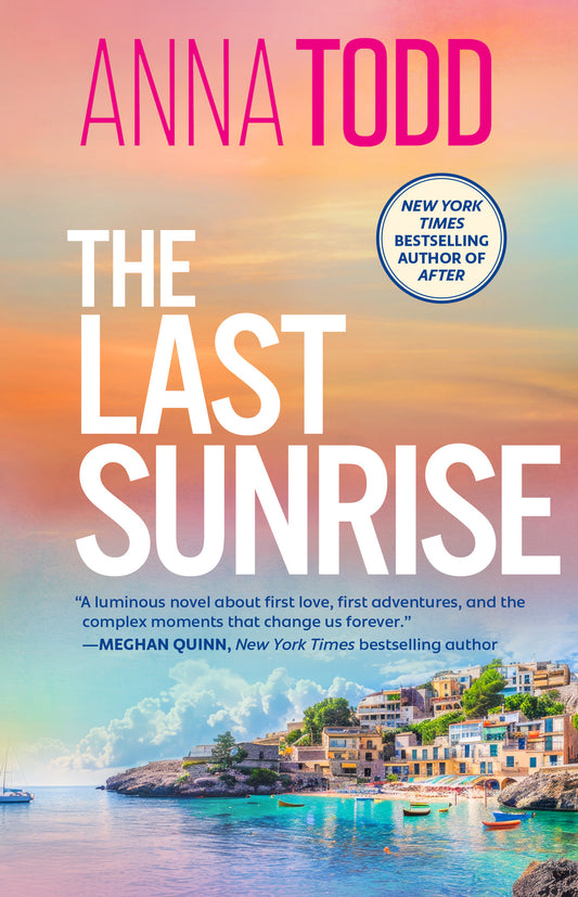 The Last Sunrise by Todd, Anna. ISBN 9781668079539.